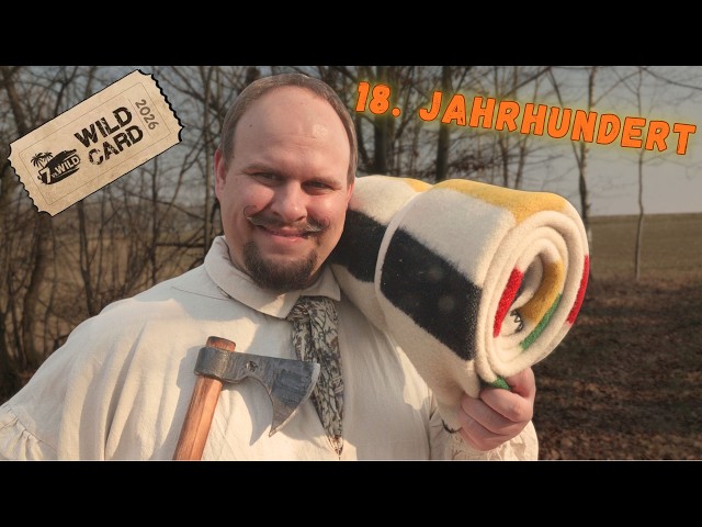 Survival wie im 18. Jahrhundert – meine 7 vs. Wild Bewerbung | #7vswildcard