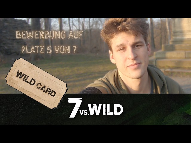 Bewerbung 7vsWild als 5te WILDCARD von 7!!! - #7vswildcard  Staffel 6