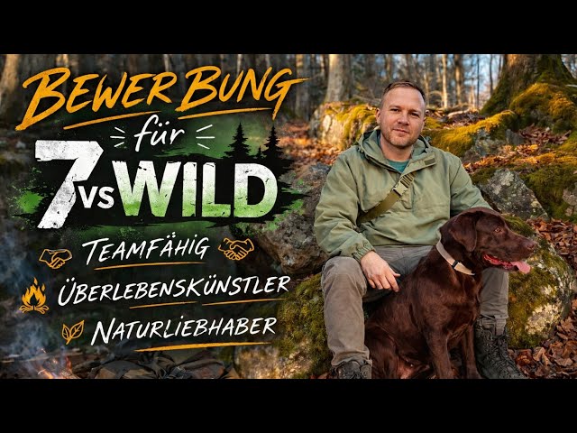 #7vswildcard | Meine Bewerbung für das nächste Abenteuer ! Der_Outdoornormalverbraucher