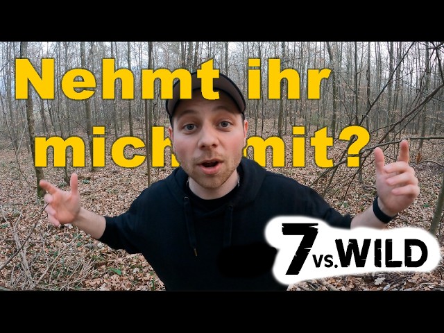 Reicht das für 7 vs. Wild? #7vswildcard